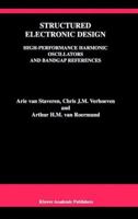 Structured Electronic Design: High-Performance Harmonic Oscillators and Bandgap References 1441948740 Book Cover