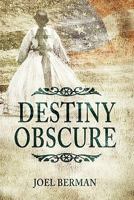 Destiny Obscure 1609113845 Book Cover