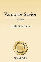 Vampyre Savior 1434877078 Book Cover