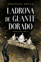 Ladrona de guante dorado 8425365864 Book Cover