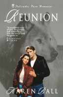 Reunion (Palisades Pure Romance) 1590528530 Book Cover