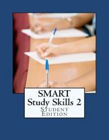 SMART Study Skills 2: Student Edition 1478269618 Book Cover