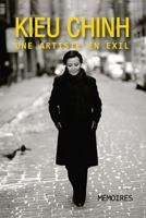 Kieu Chinh, Une Artiste En Exil (soft cover - black & white) 1088265200 Book Cover