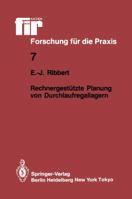 Rechnergestutzte Planung Von Durchlaufregallagern 3540161600 Book Cover