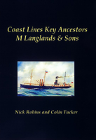 Coast Lines Key Ancestors: M Langlands and Sons 1902953711 Book Cover