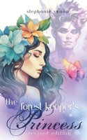 The Forest Keeper's Princess: A Novella B0CGTWFFF8 Book Cover