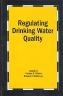 Regulating Drinking Water Quality 0873715950 Book Cover