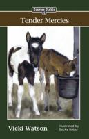 Tender Mercies 0984724230 Book Cover