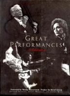 Great Performances: A Celebration 0912333553 Book Cover