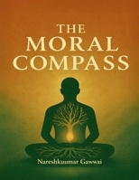 The Moral Compass B0GQFMTXFB Book Cover