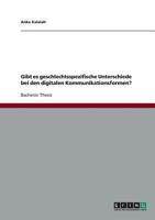 Gibt es geschlechtsspezifische Unterschiede bei den digitalen Kommunikationsformen? 3638807789 Book Cover
