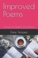 Improved Poems: The Poems You Studied in School, Revised B0FCFKMXP6 Book Cover
