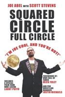 Squared Circle, Full Circle B08GRQB2W9 Book Cover