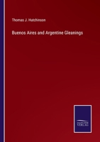 Buenos Aires and Argentine Gleanings 375258758X Book Cover