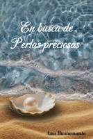 En busca de perlas preciosas (Spanish Edition) B0FD4ZDKG7 Book Cover