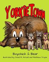 Yorkietown 153978956X Book Cover
