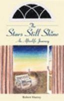 Stars Still Shine 096780910X Book Cover