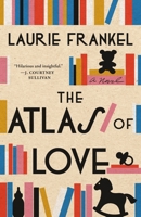 The Atlas of Love 125011666X Book Cover