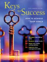 Keys to Success: How to Achieve Your Goals 0131201212 Book Cover