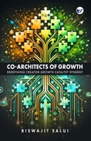 Co-Architects of Growth 9375007391 Book Cover