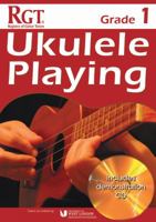 Rgt Grade One Ukulele Playing 1905908512 Book Cover