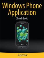 Windows Phone Application Sketch Book 1430241462 Book Cover