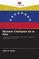 Nicmam Champion de la Paix (French Edition) 6207051696 Book Cover
