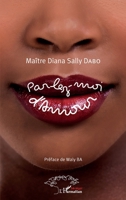 Parlez-moi d'Amour (Harmattan Sénégal) (French Edition) 2343170002 Book Cover