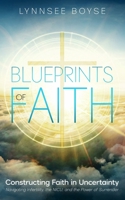 Blueprints of Faith: Constructing Faith in Uncertainty Navigating Infertility, the NICU, and the Power of Surrender B0FNKKSBZD Book Cover