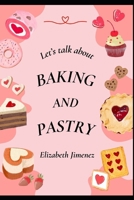 Baking and Pastry B0CPD1F7HM Book Cover