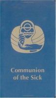 Communion of the Sick 0814634559 Book Cover