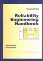 Reliability Engineering Handbook 0824703642 Book Cover