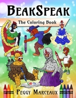 BeakSpeak: The Coloring Book! 1941345972 Book Cover