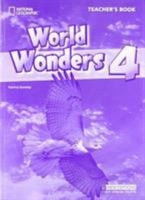 World Wonders 4 Teachers Book 1111218161 Book Cover