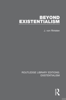 Beyond Existentialism 036713862X Book Cover