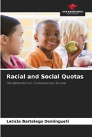 Racial and Social Quotas: The Reflection on Contemporary Society 6207035119 Book Cover