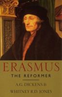 Erasmus: The Reformer 0749321032 Book Cover