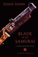 Blade of the Samurai: A Hiro Hattori Novel 1250027055 Book Cover