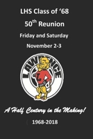 LHS Class of '68 50th Reunion 172767247X Book Cover