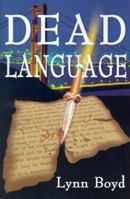 Dead Language 0595005799 Book Cover