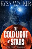 The Cold Light of Stars 1735866938 Book Cover