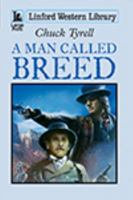A Man Called Breed 1444815296 Book Cover