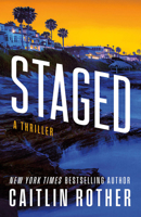 Staged: A Thriller (Katrina & Goode) 1662532369 Book Cover