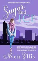 Sugar and Ice 1075911060 Book Cover