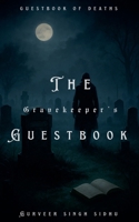 The Gravekeeper's Guestbook B0F5P9N5YW Book Cover
