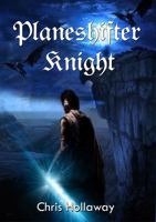 Planeshifter Knight 0988590840 Book Cover