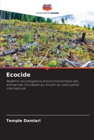 Ecocide (French Edition) 6208591430 Book Cover