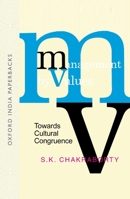 Management by Values: Towards Cultural Congruence 0195632184 Book Cover