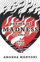 Poems of Madness: Vol. 1 B0F38FV3Q4 Book Cover
