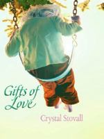 Gifts of Love (Love Inspired) 0373871775 Book Cover